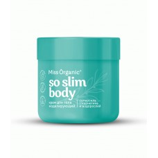 Крем для тела моделирующий SO SLIM BODY серии Miss Organic 140мл